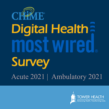 CHIME's 2021 Digital Health Most Wired - Tower Health