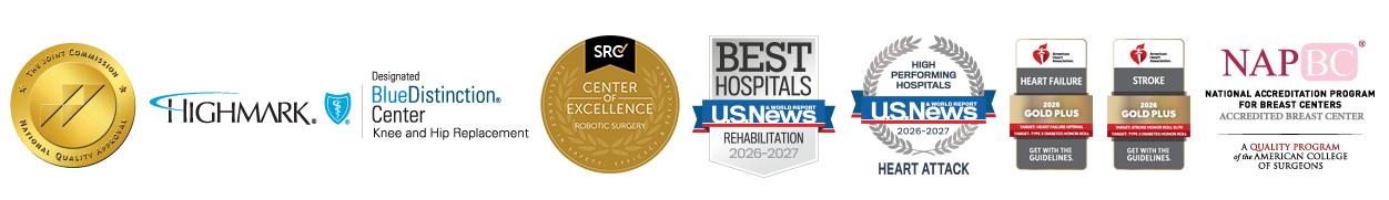 Accreditation logos for Joint Commission, Highmark Blue Distinction Center Knee and Hip Replacement, SRC Center of Excellence Robotic Surgery, US News Rehabilitation and Heart Attack, Get With the Guidelines Gold Plus for Heart Failure and Stroke, and National Accreditation Program for Breast Centers